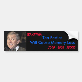 Tea Party - Memory Loss Bumpersticker