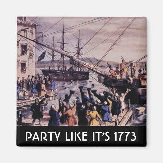 TEA PARTY Party net als 1773 Magneet (Voorkant)
