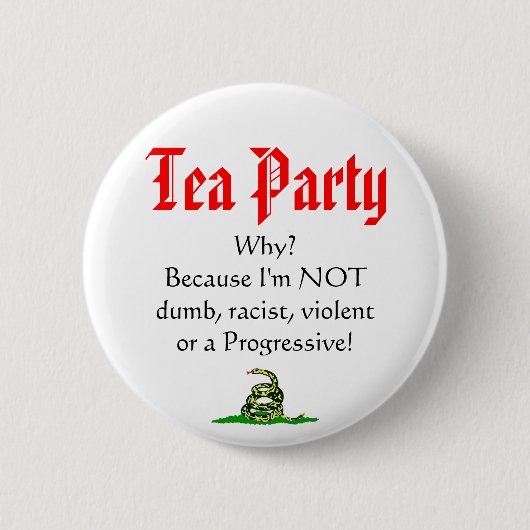 Tea Party, WAAROM? Ronde Button 5,7 Cm (Voorkant)