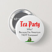 Tea Party, WAAROM? Ronde Button 5,7 Cm (Voorkant /achterkant)