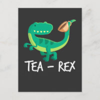 Tea Rex Dinosaur Funny T-Rex Cute Dino