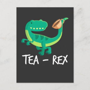 Tea Rex Dinosaur Funny T-Rex Cute Dino Briefkaart