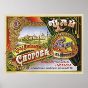 Tea ~ Sergey Sporov's Moskouse Trading House 1903 Poster