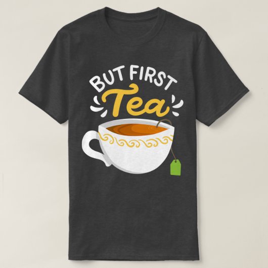 Tea Tea Drinker Tea Lover 2 T-shirt (Design voorkant)