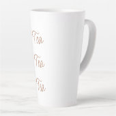 Tea Tea Tea | Eenvoudige stijlvolle schrijftypogra Latte Mok (Rechterhoek)