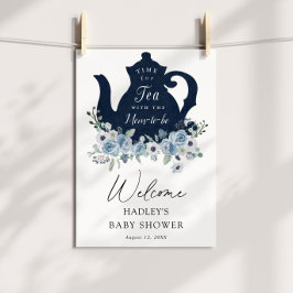 Tea Time Blue Baby shower Welcome Sign Poster