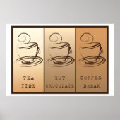 Tea Time, Hot Chocolate, Coffee Break Poster (Voorkant)