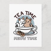 Tea Time Meow Time - Schattige kat en thee ontwerp Briefkaart (Voorkant)