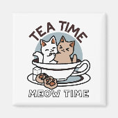 Tea Time Meow Time - Schattige kat en thee ontwerp Magneet (Voorkant)