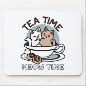 Tea Time Meow Time - Schattige kat en thee ontwerp Muismat (Voorkant)