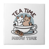 Tea Time Meow Time - Schattige kat en thee ontwerp Tegeltje (Voorkant)