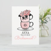 Tea zal jij mijn Bridesmaid-kaart zijn Kaart (Staand voorkant)