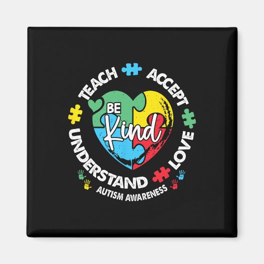 Teach Accept Love Understand Autism Awareness Teac Magneet (Voorkant)