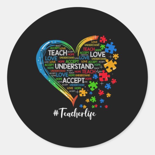 Teach Accepteren Begrijpen Liefde leraar hartautis Ronde Sticker (Voorkant)