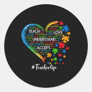 Teach Accepteren Begrijpen Liefde leraar hartautis Ronde Sticker