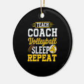 Teach Coach Volleyball Sleep Herhaling - Volleybal Keramisch Ornament (Links)