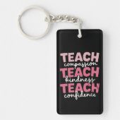 Teach Cute Teacher Life Education Inspirational  Sleutelhanger (Voorkant)