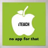 Teach. Geen app daarvoor. Citaat | Afdrukken van A Poster (Voorkant)