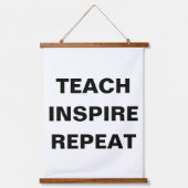 Teach Inspire Repeat Modern Design Hangend Wandkleed (Voorkant)