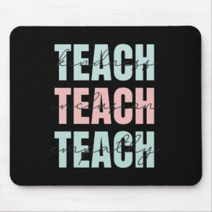 Teach Kindness Muismat