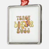 Teach like a boss metalen ornament (Links)