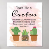Teach like a cactus Teacher Wall Print (Voorkant)