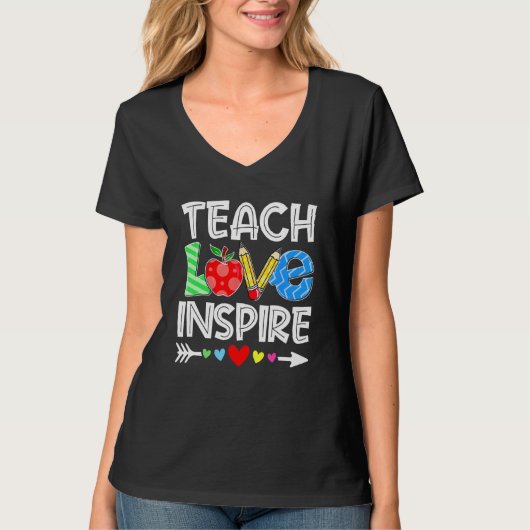 Teach Love And Inspire Teacher Back To School Teac T-shirt (Voorkant)