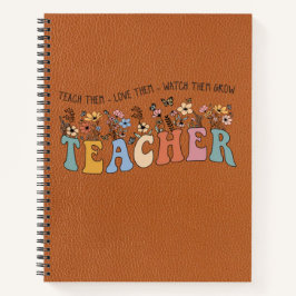 Teach Love Grow – Personalized Teacher Notebook Notitieboek