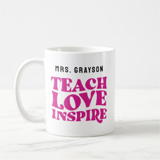 "Teach Love Inspire" Aangepaste waardering Koffiemok