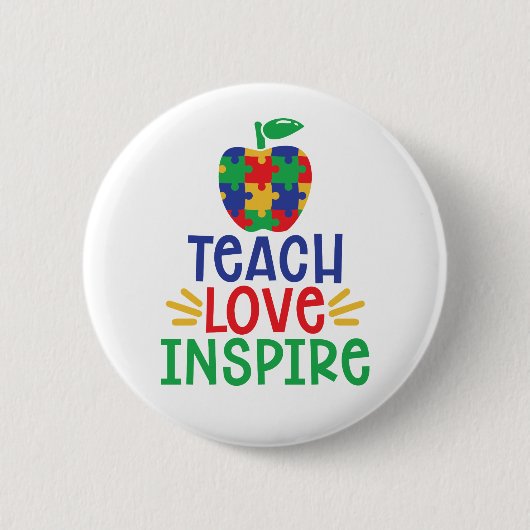 Teach love Inspire | Autisme leraar Apple Ronde Button 5,7 Cm (Voorkant)