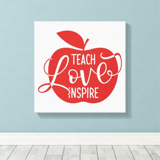 Teach Love Inspire Canvas Afdruk (Insitu (Houten vloer))