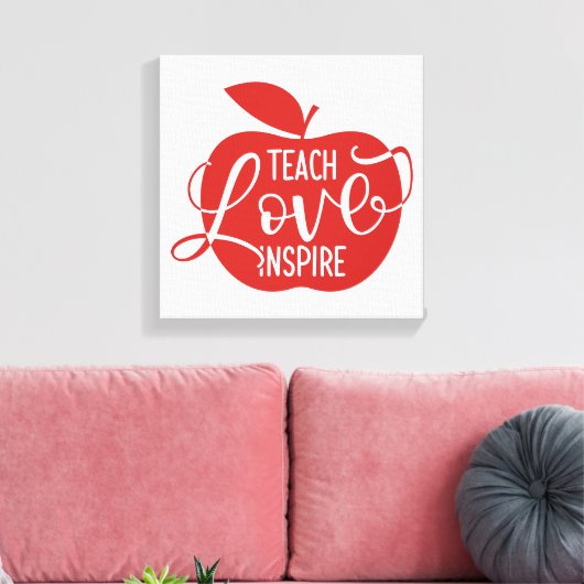 Teach Love Inspire Canvas Afdruk (Insitu (Woonkamer))