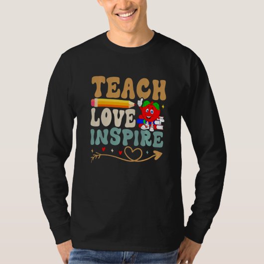 Teach Love Inspire Colorful Teacher Garde T-shirt (Voorkant)