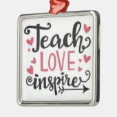 *TEACH LOVE INSPIRE* DE CHRISTMAS VAN DE LERER METALEN ORNAMENT (Links)