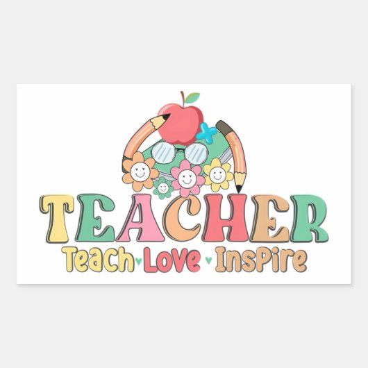 Teach · Love · Inspire – Een viering van de opvoed Rechthoekige Sticker (Voorkant)
