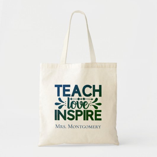 Teach Love Inspire Gift for Teachers Tote Bag (Voorkant)