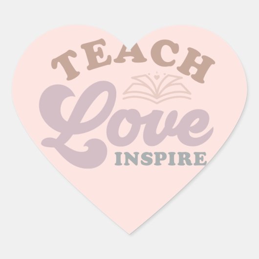 Teach Love Inspire Hart Sticker (Voorkant)