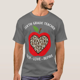 Teach Love Inspire Heart Valentijnsdag 6th Grade T-shirt