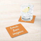 Teach Love Inspire | Inspirerend zin Kartonnen Onderzetters (Insitu)
