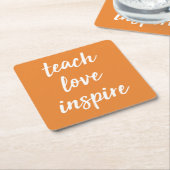 Teach Love Inspire | Inspirerend zin Kartonnen Onderzetters (Schuin)