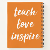 Teach Love Inspire | Inspirerend zin Notitieboek (Achterkant)