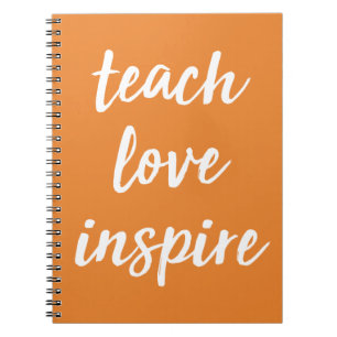 Teach Love Inspire   Inspirerend zin Notitieboek