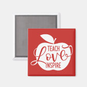 Teach Love Inspire Magneet (Voorkant / Achterkant)