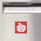 Teach Love Inspire Magneet (Insitu (Vaatwasser))