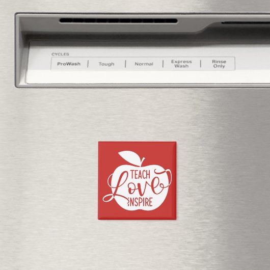 Teach Love Inspire Magneet (Insitu (Vaatwasser))