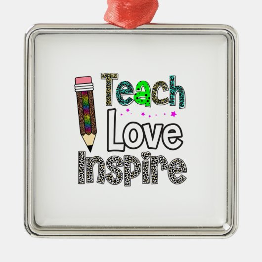 Teach Love Inspire Metalen Ornament (Voorkant)