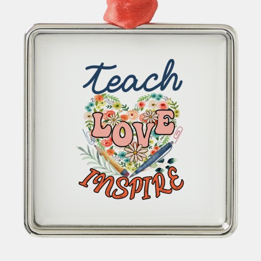Teach Love Inspire Metalen Ornament (Voorkant)