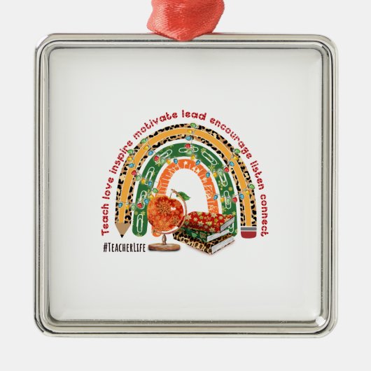 Teach Love Inspire Motivate Lead Metalen Ornament (Voorkant)