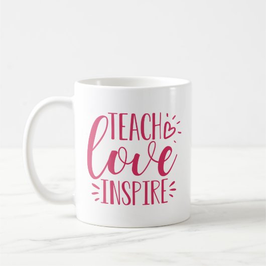 Teach, Love, Inspire | Persoonlijk bericht Koffiemok (Links)