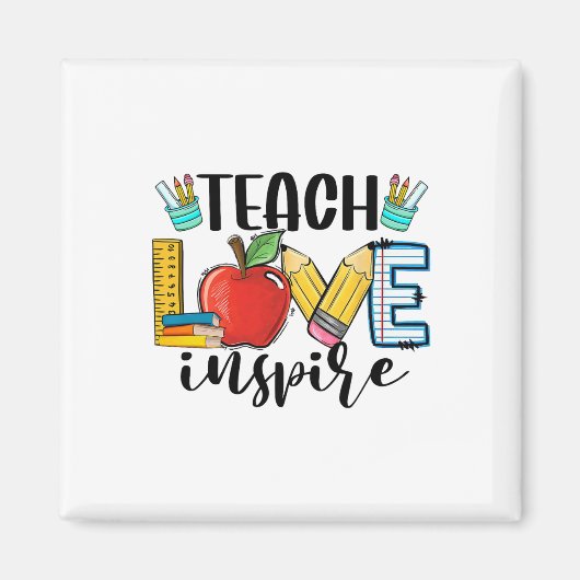Teach Love Inspire Shirt Funny Ck To School Teache Magneet (Voorkant)